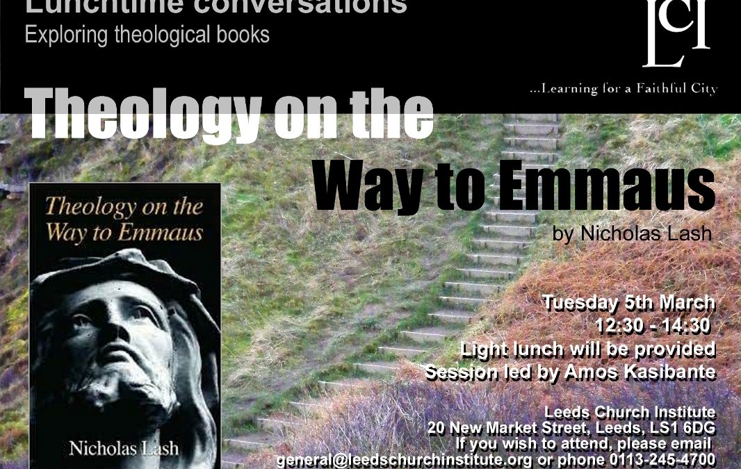 Lunchtime Conversation: Theology on the way to Emmaus