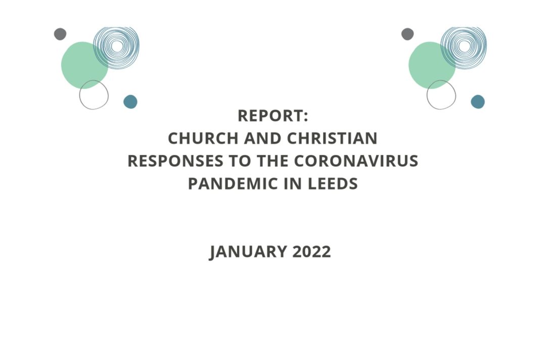 Report: Church and Christian responses to the Coronavirus Pandemic in Leeds