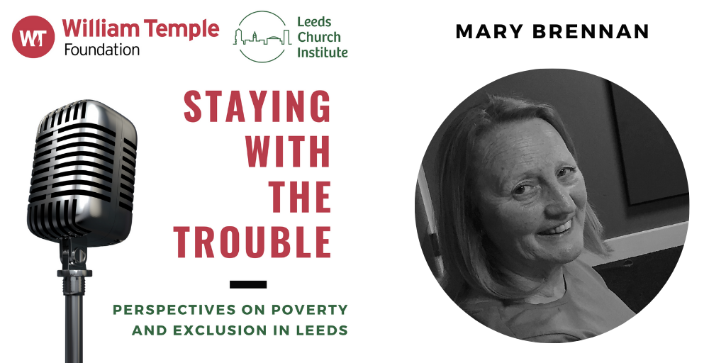 Mary Brennan – Staying with the Trouble